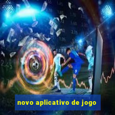 novo aplicativo de jogo